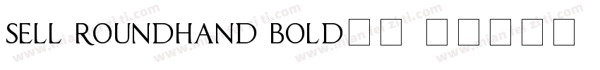sell roundhand bold字体字体转换